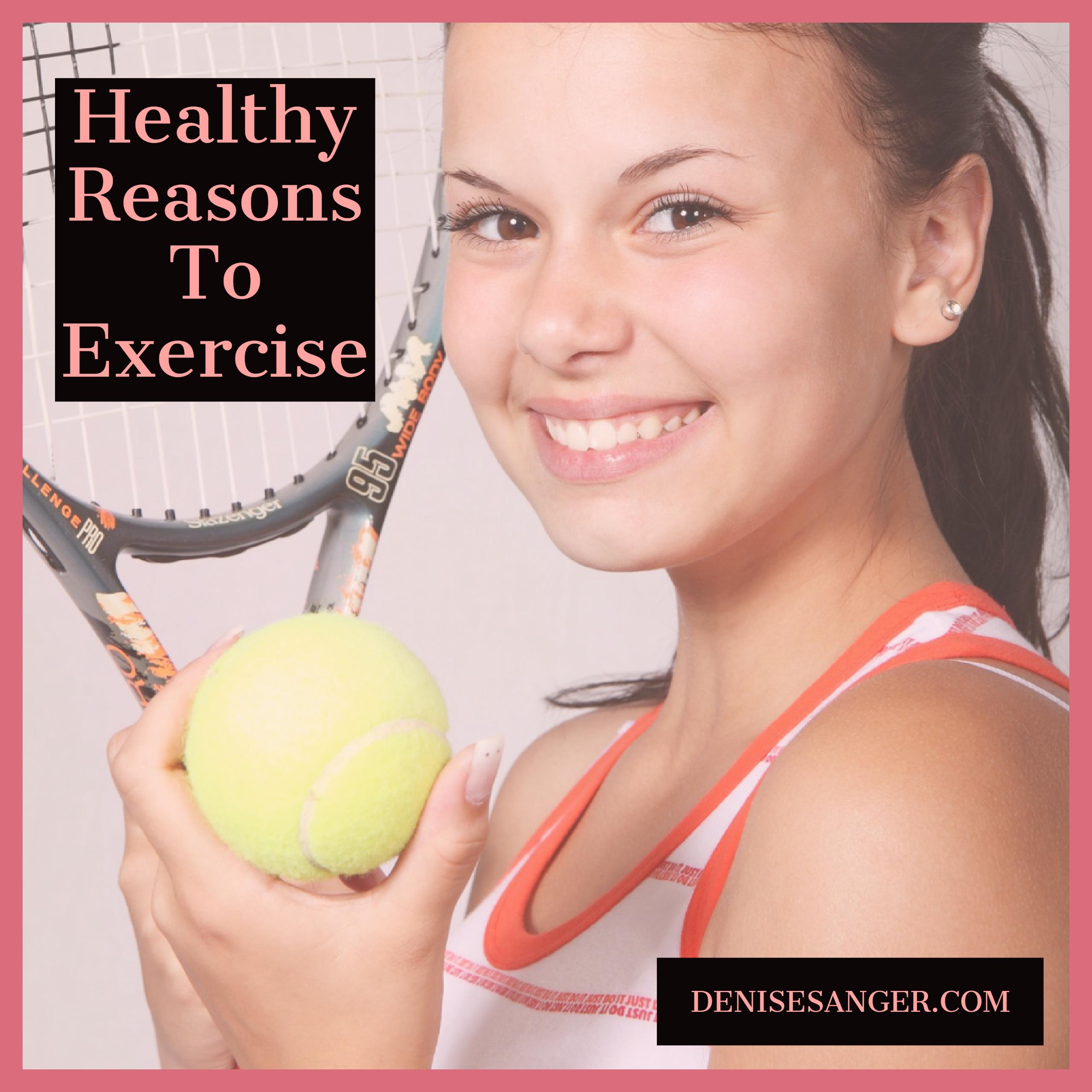 Healthy Reasons To Exercise