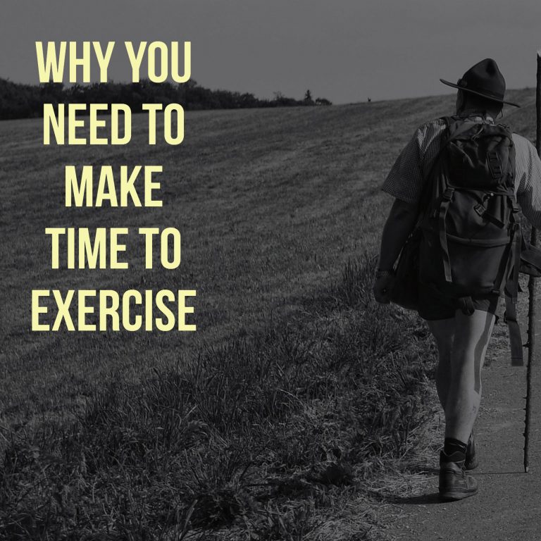 Making Time To Exercise Means To Make Time For YOU!