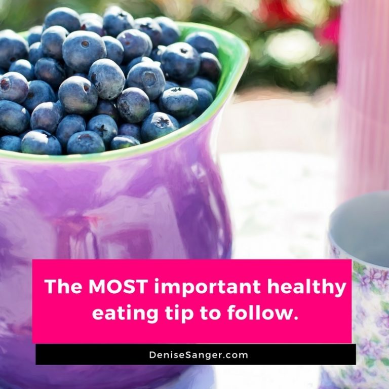 The MOST important healthy eating tip to follow.
