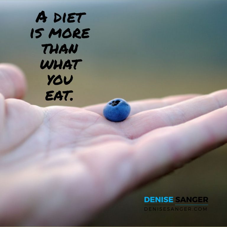 A diet is more than what you eat.