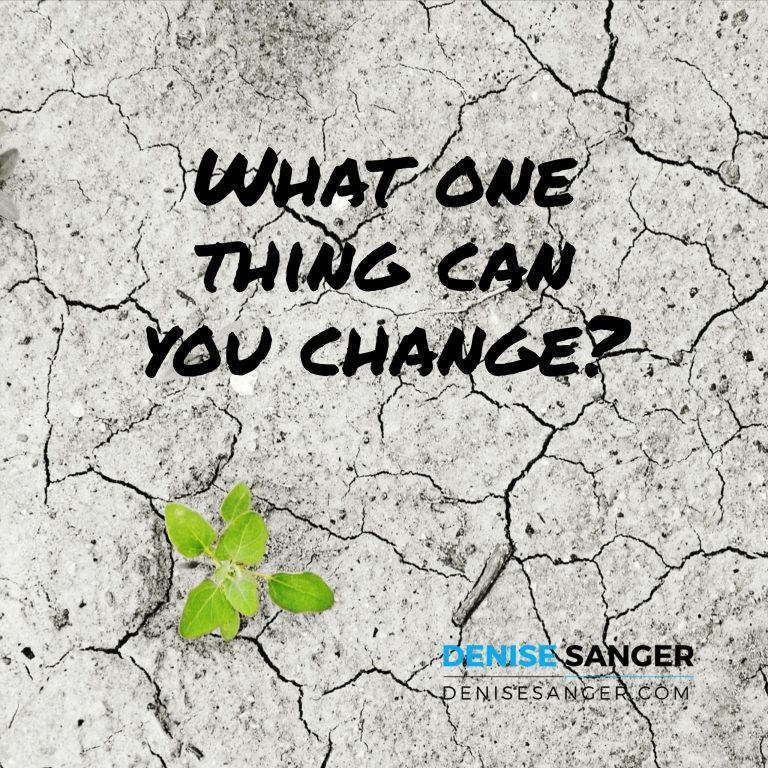 What one thing will you change this week?