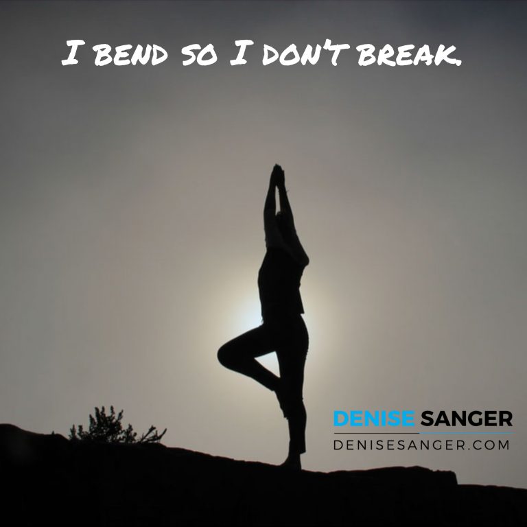 I bend so I don’t break. Yoga for seniors.