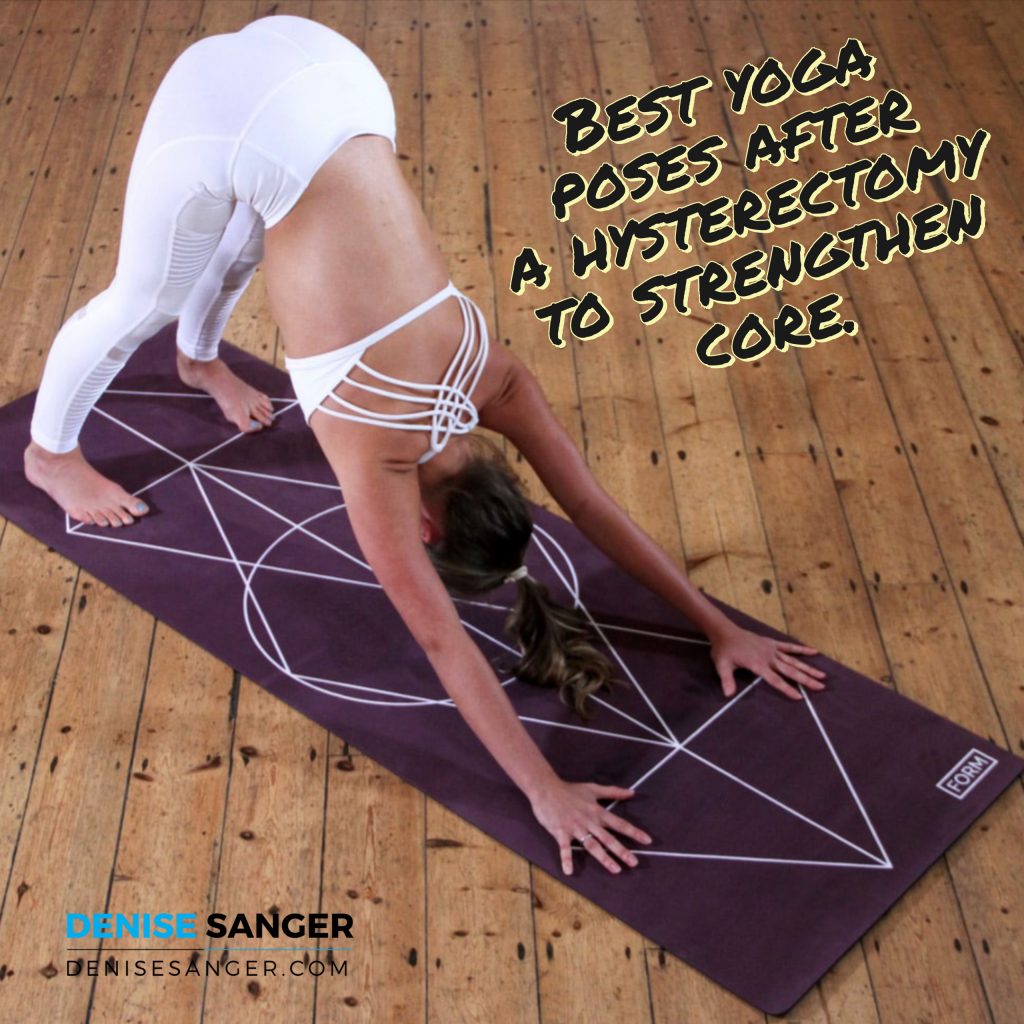 Best yoga poses after hysterectomy to strengthen core