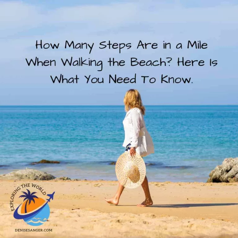 How Many Steps Are in a Mile When Walking the Beach? Here Is What You Need To Know.