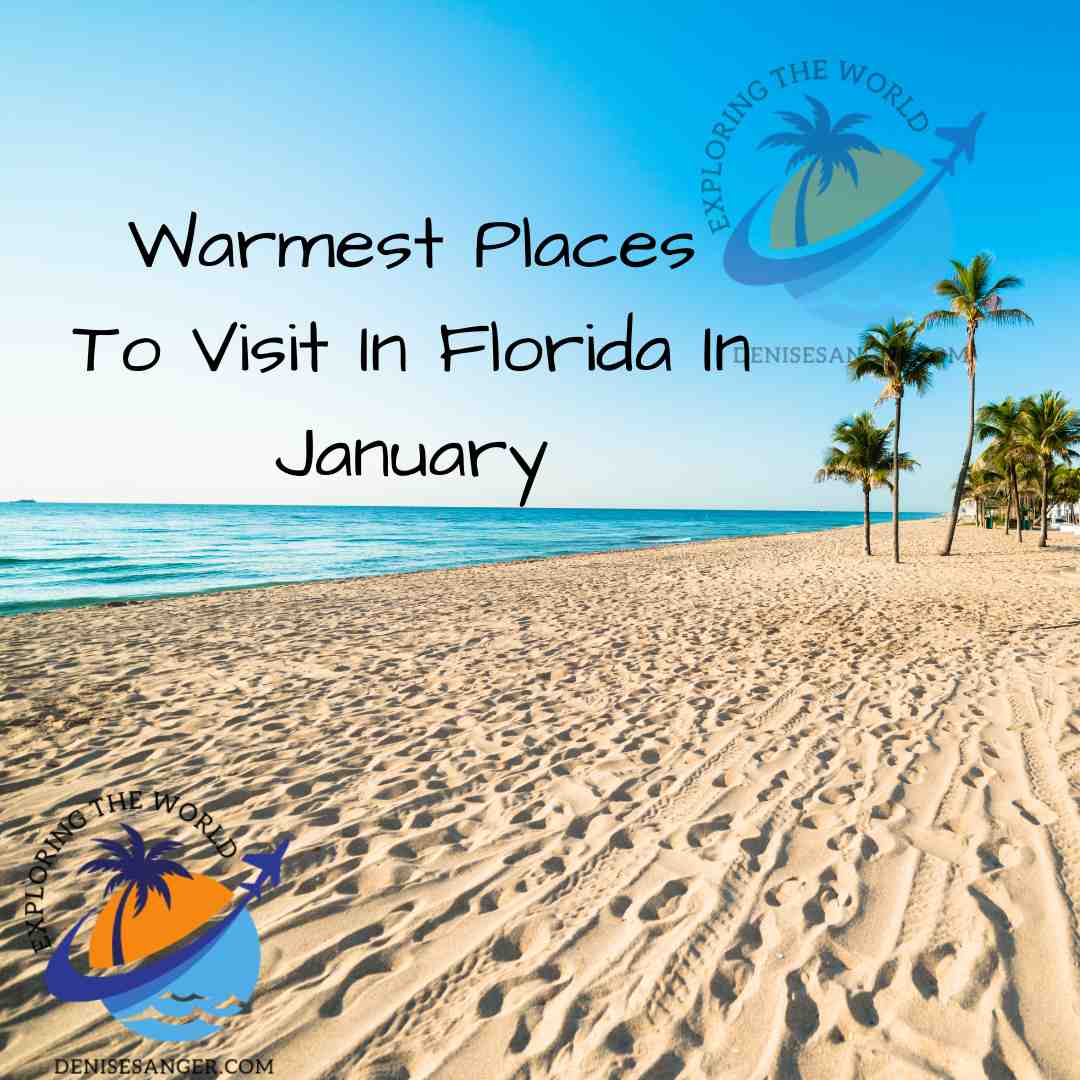 Warmest Places To Visit In Florida In January 2024 Best Florida Warmest Places To Visit In Florida In January 2024 Best Florida