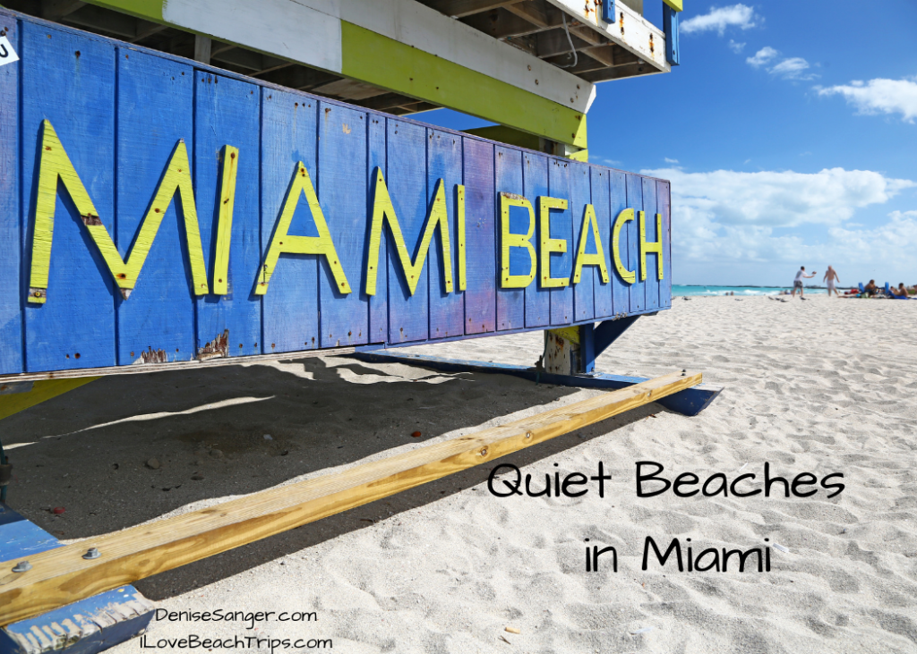 Quiet Beaches in Miami