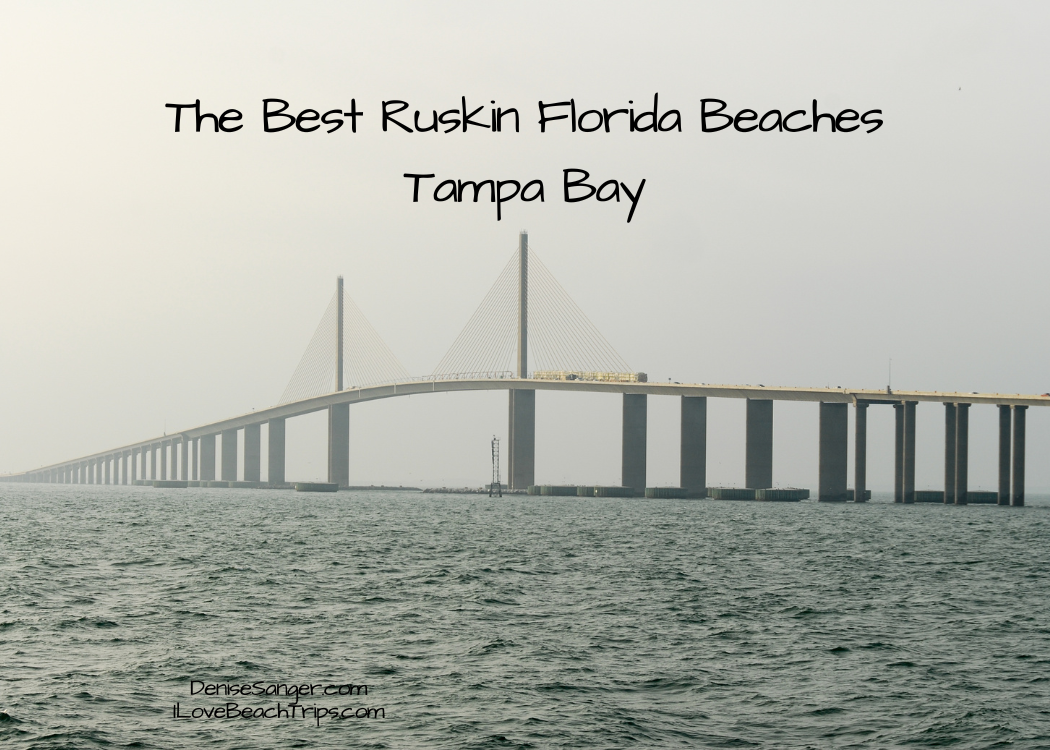 The Best Ruskin Florida Beaches Florida Travel Guide With A Florida