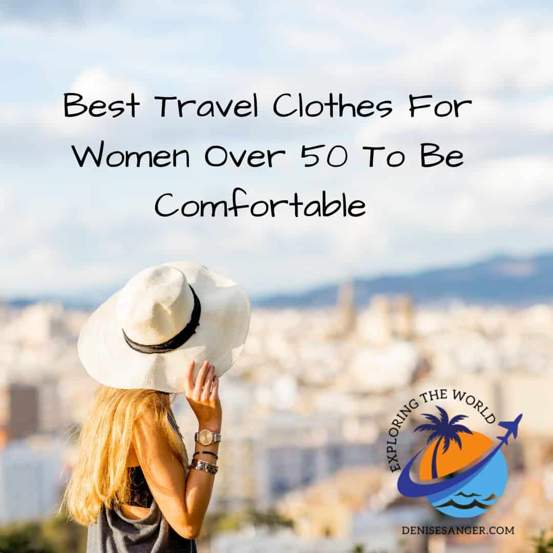 Best travel clothes for women over 50: comfort, And style. - Florida ...