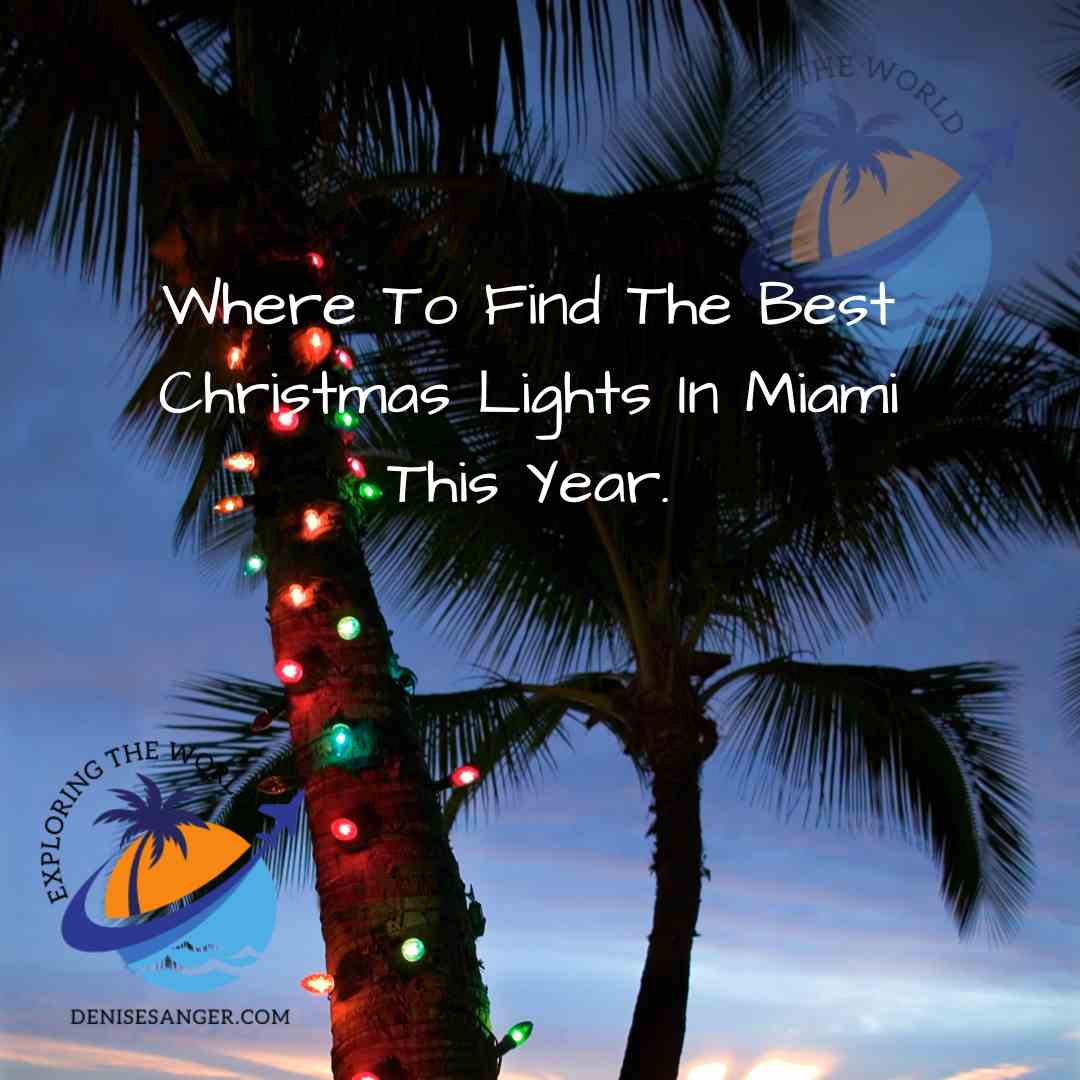 Best Christmas Lights In Miami 2023 Best Florida Vacations From A