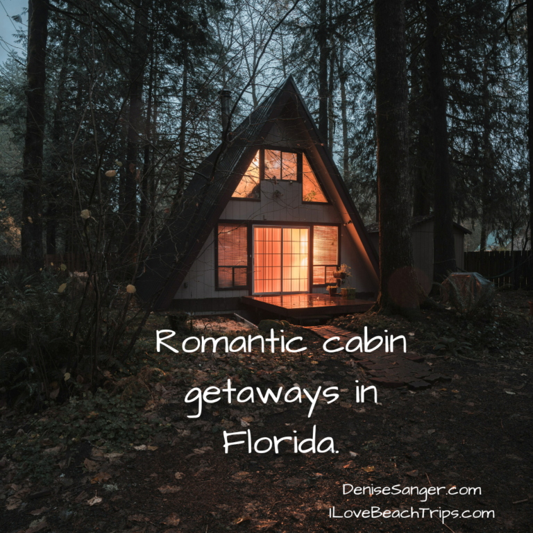 Romantic cabin getaways in Florida.
