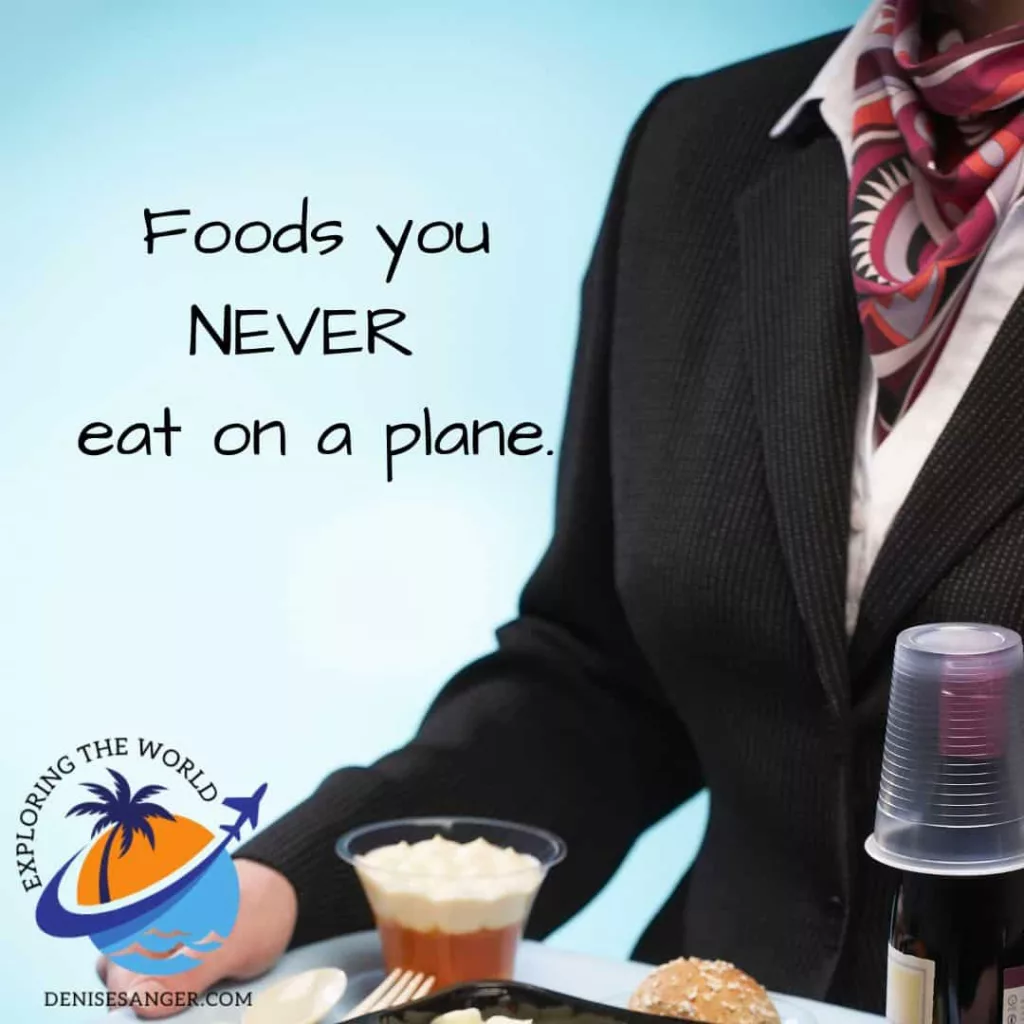 Foods you NEVER eat on a plane