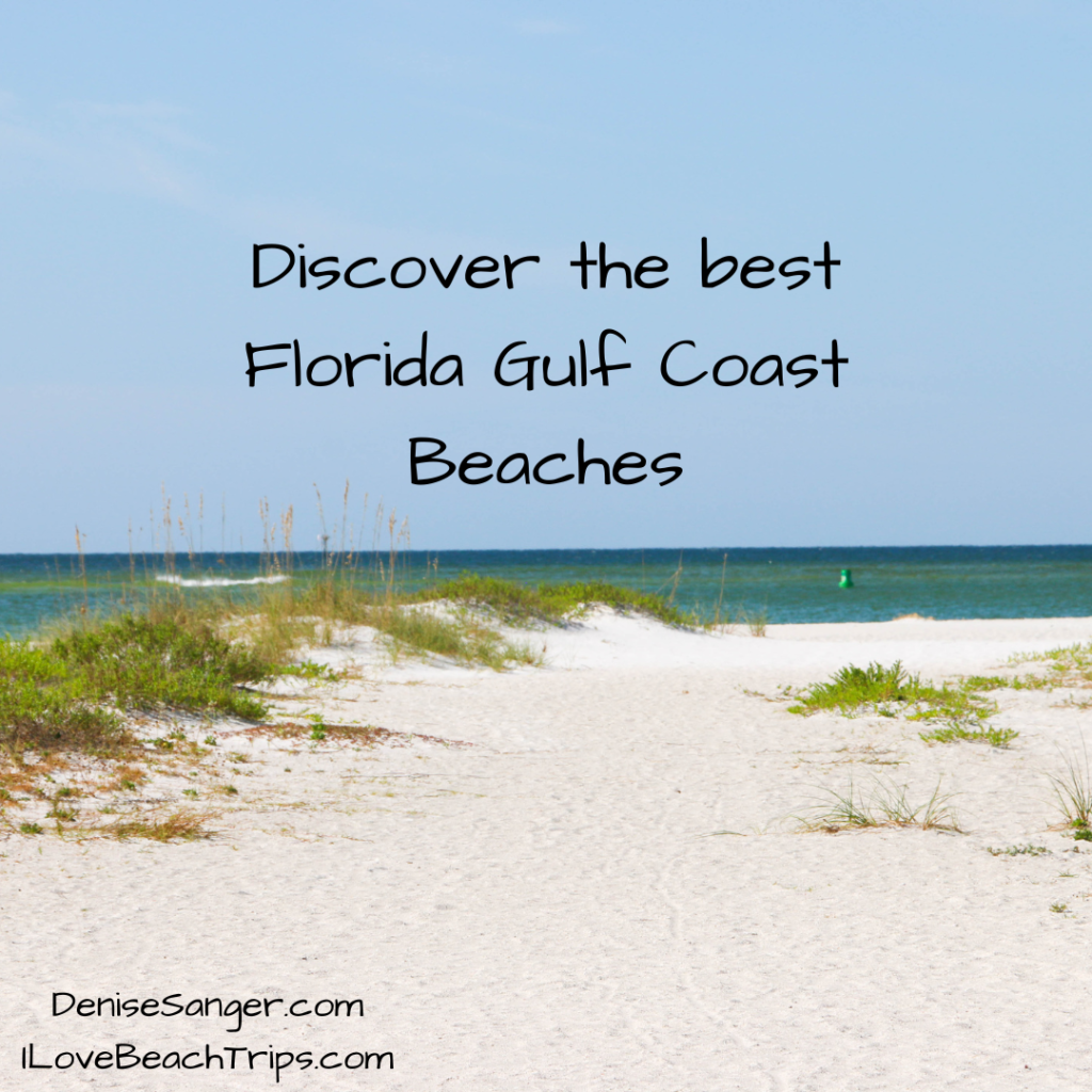 Discover the best Florida Gulf Coast Beaches