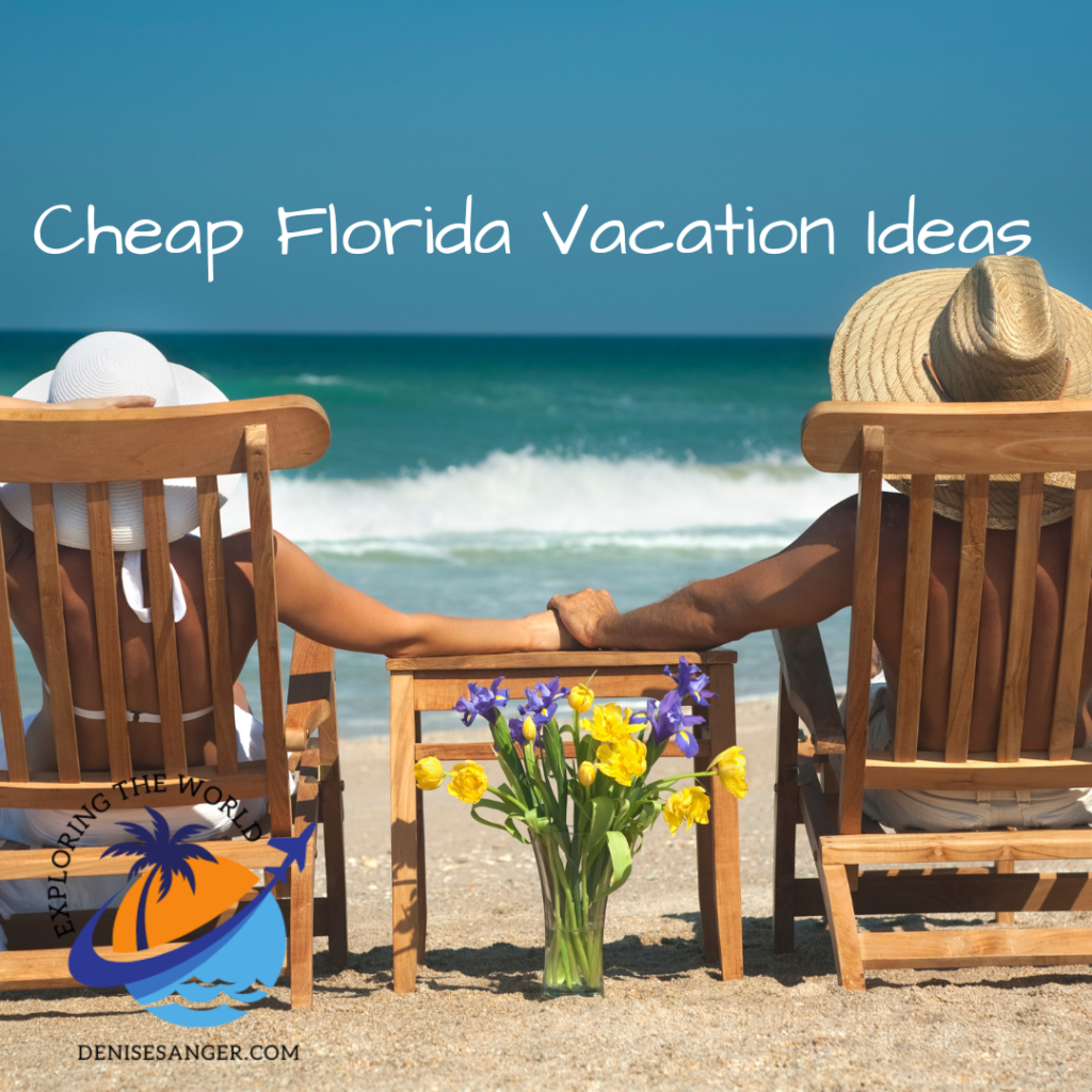 Cheap Florida Vacation Ideas
