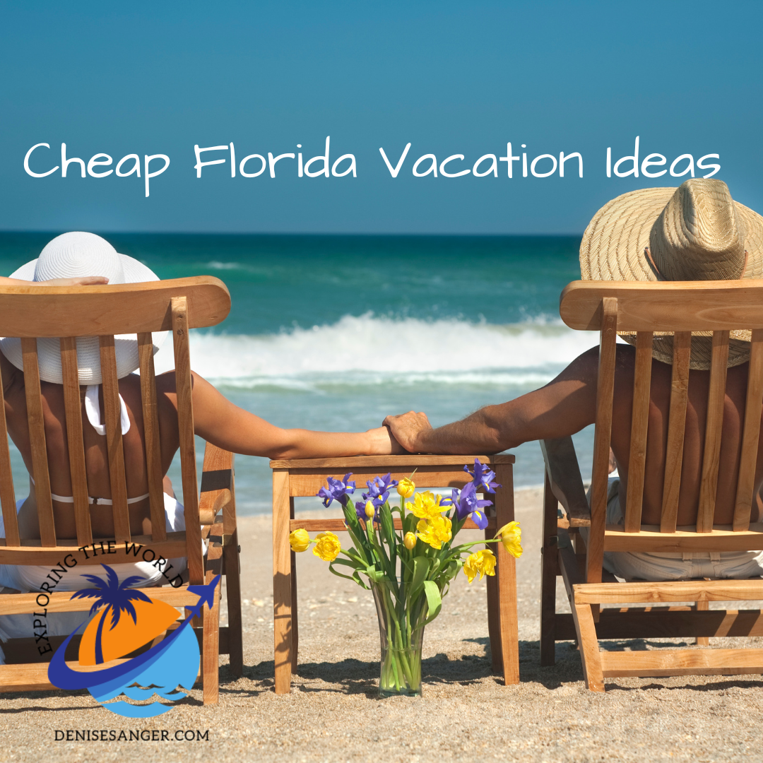 Cheap Florida Vacation Ideas - Travel Florida Advice Blog Tips for 2024