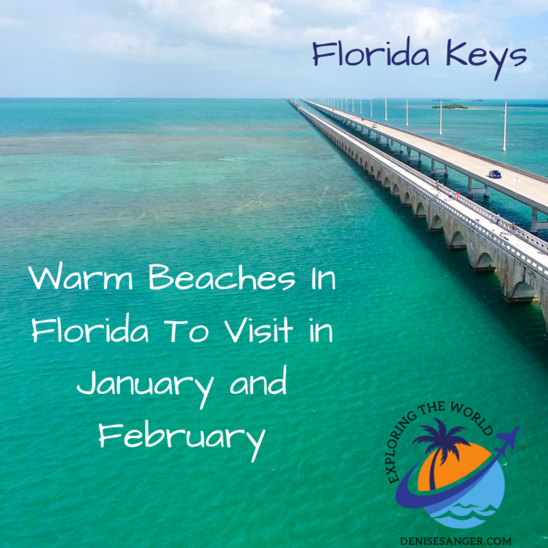 Warm Beaches In Florida To Visit in January and February
