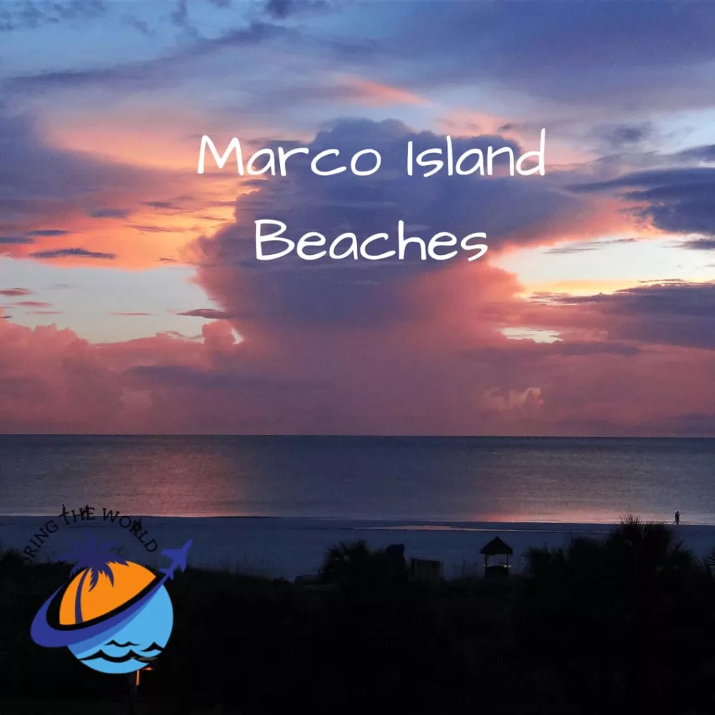Best Marco Island Beaches Florida For A Fun Vacation