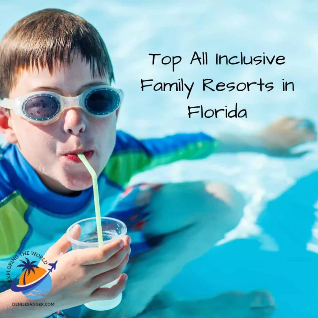 Florida All-Inclusive Family Resorts