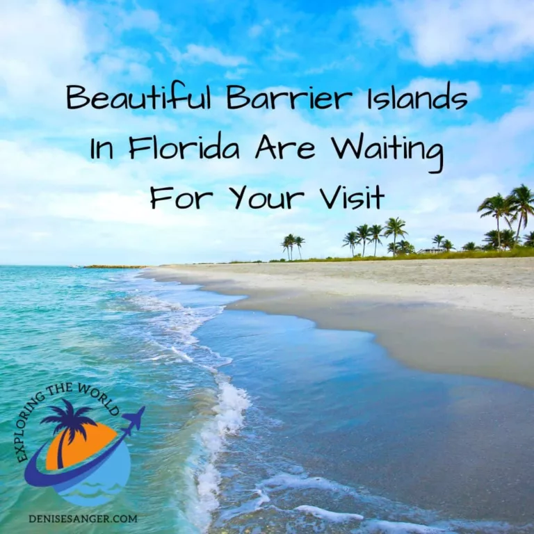 Beautiful Barrier Islands In Florida Are Waiting For Your Visit