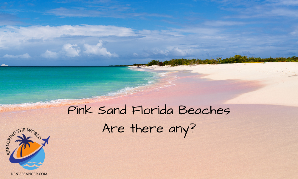 pink sand florida beaches