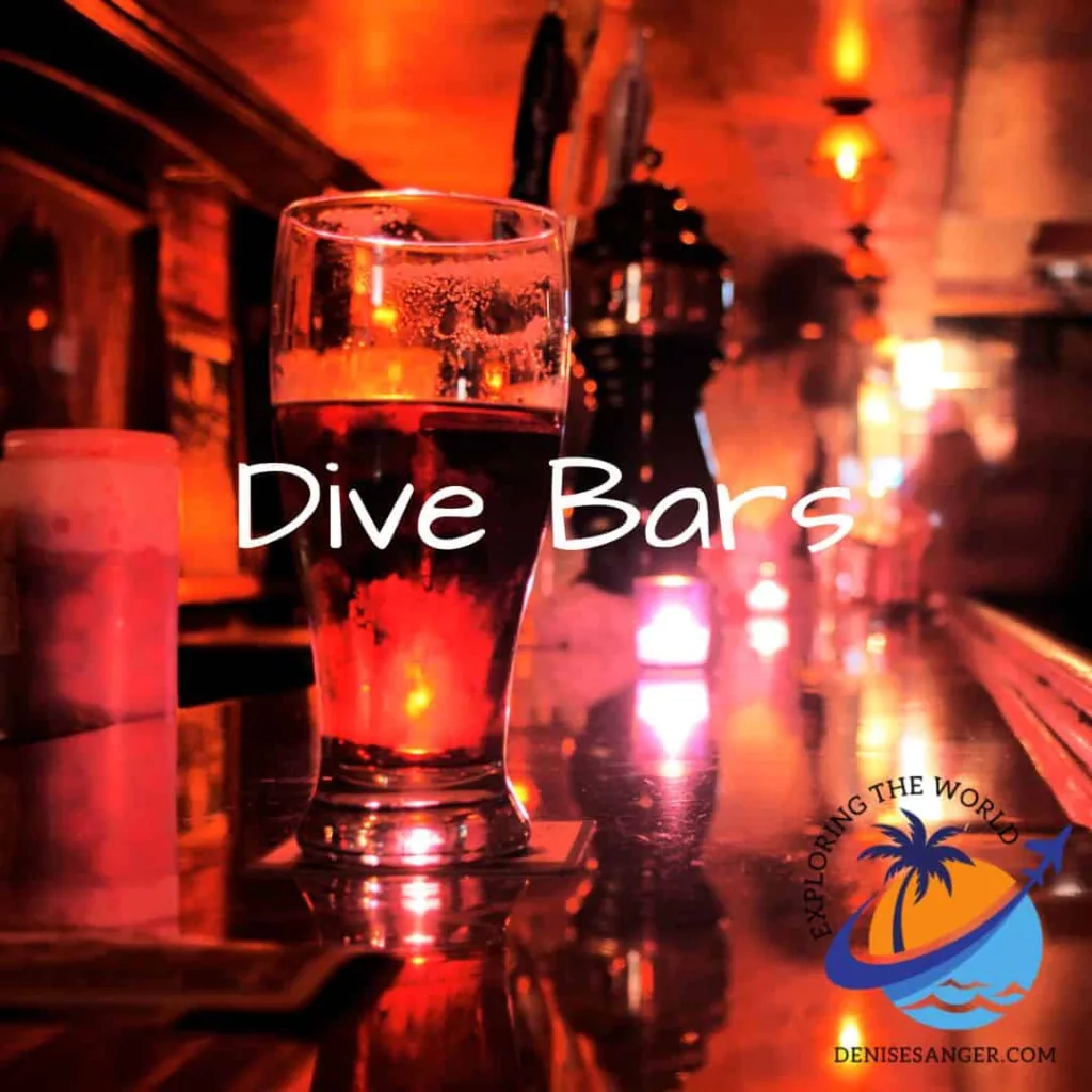 dive bars
