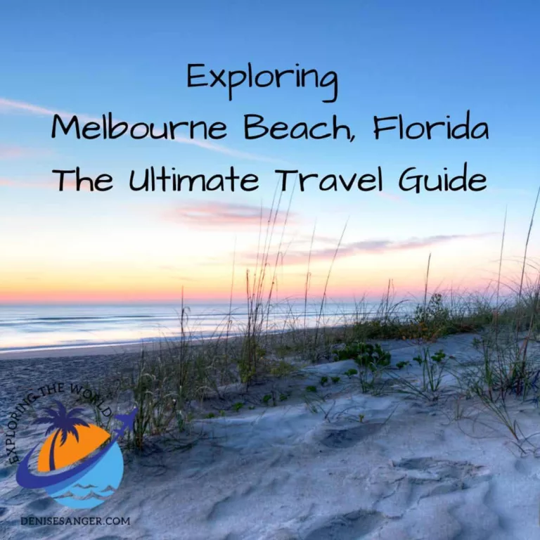 Exploring Melbourne Beach Florida The Ultimate Travel Guide