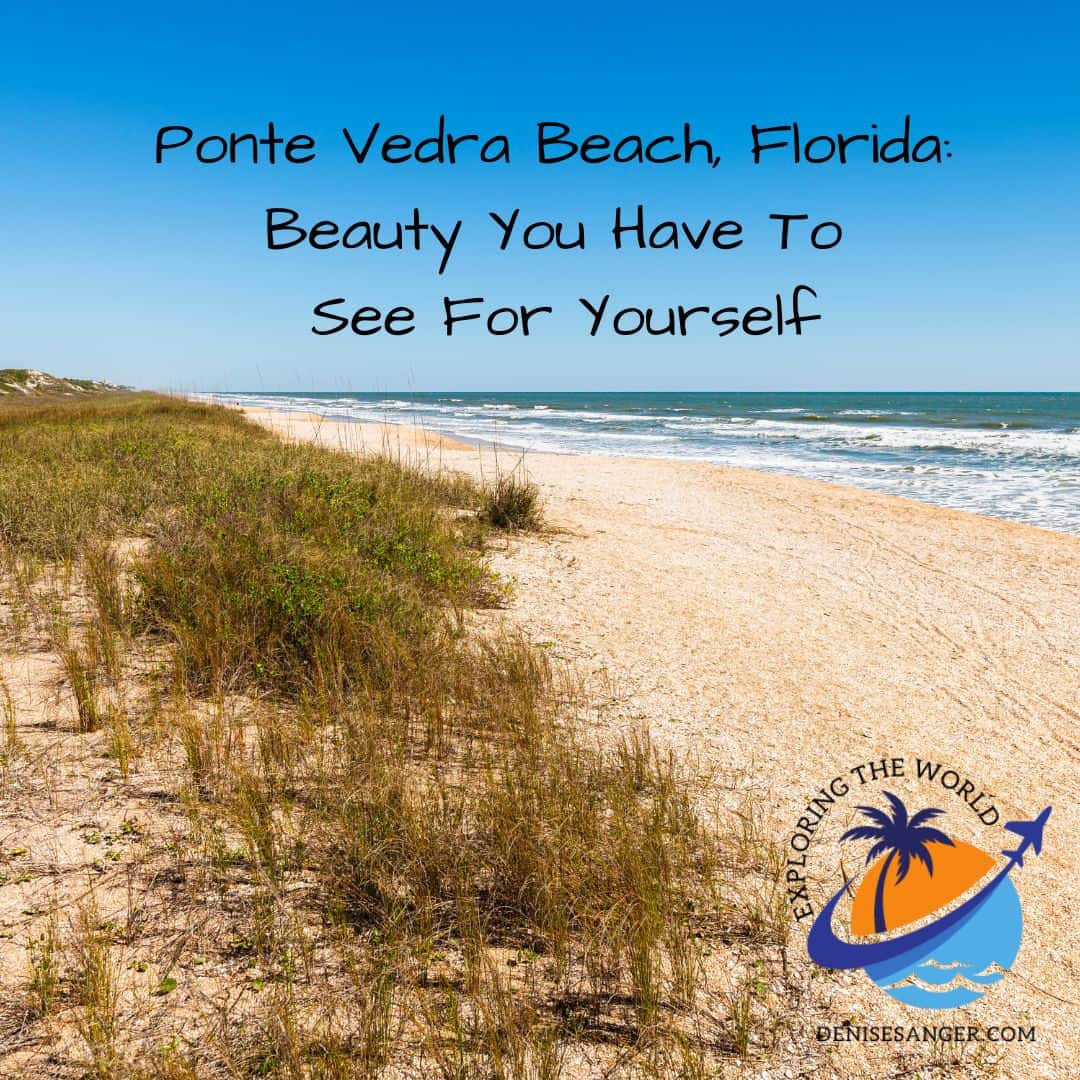 Ponte Vedra Beach, Florida: Beauty You Have To See - Travel Florida ...