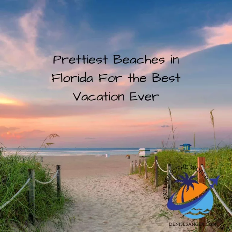 Prettiest Beaches in Florida For the Best Vacation Ever