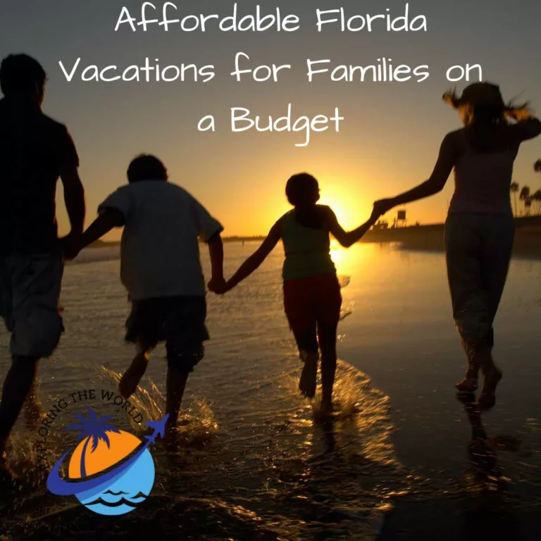 Affordable Florida Vacations for Families on a Budget