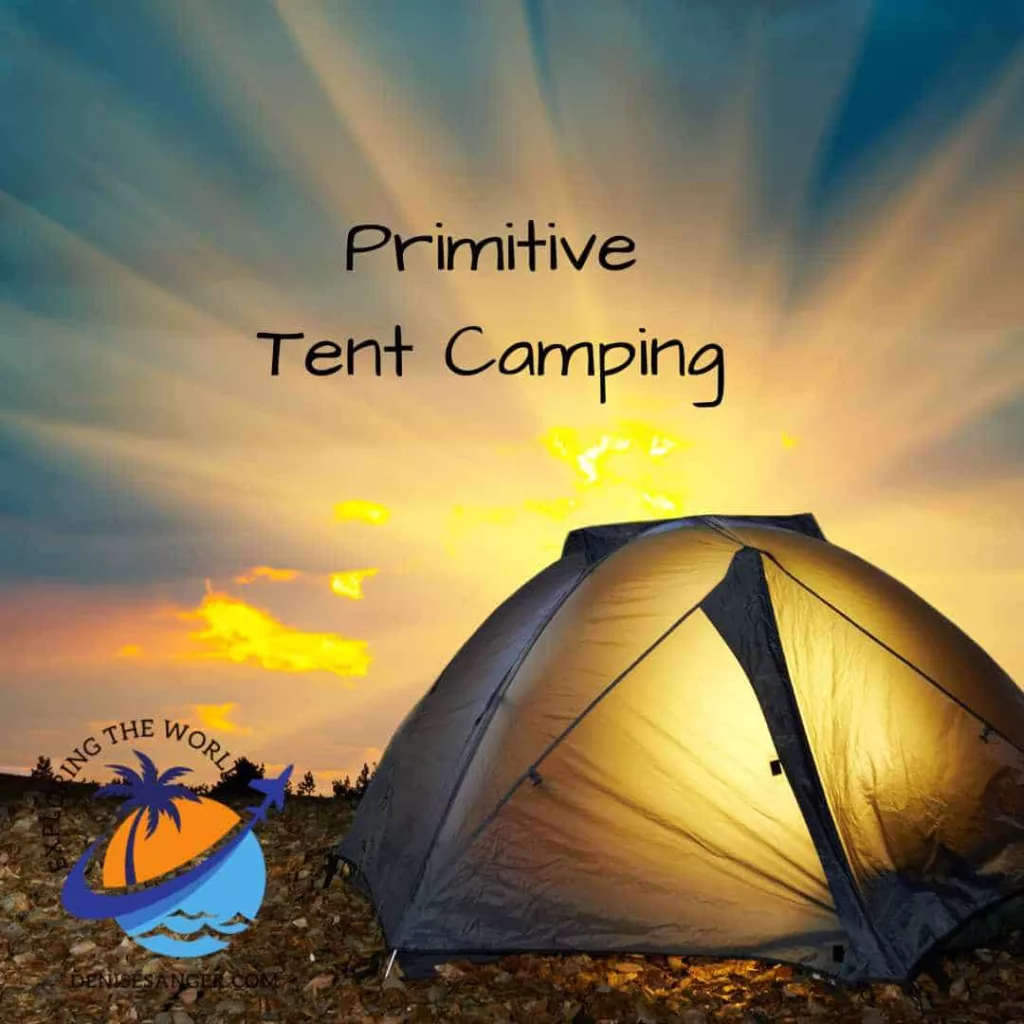 Primitive Tent Camping