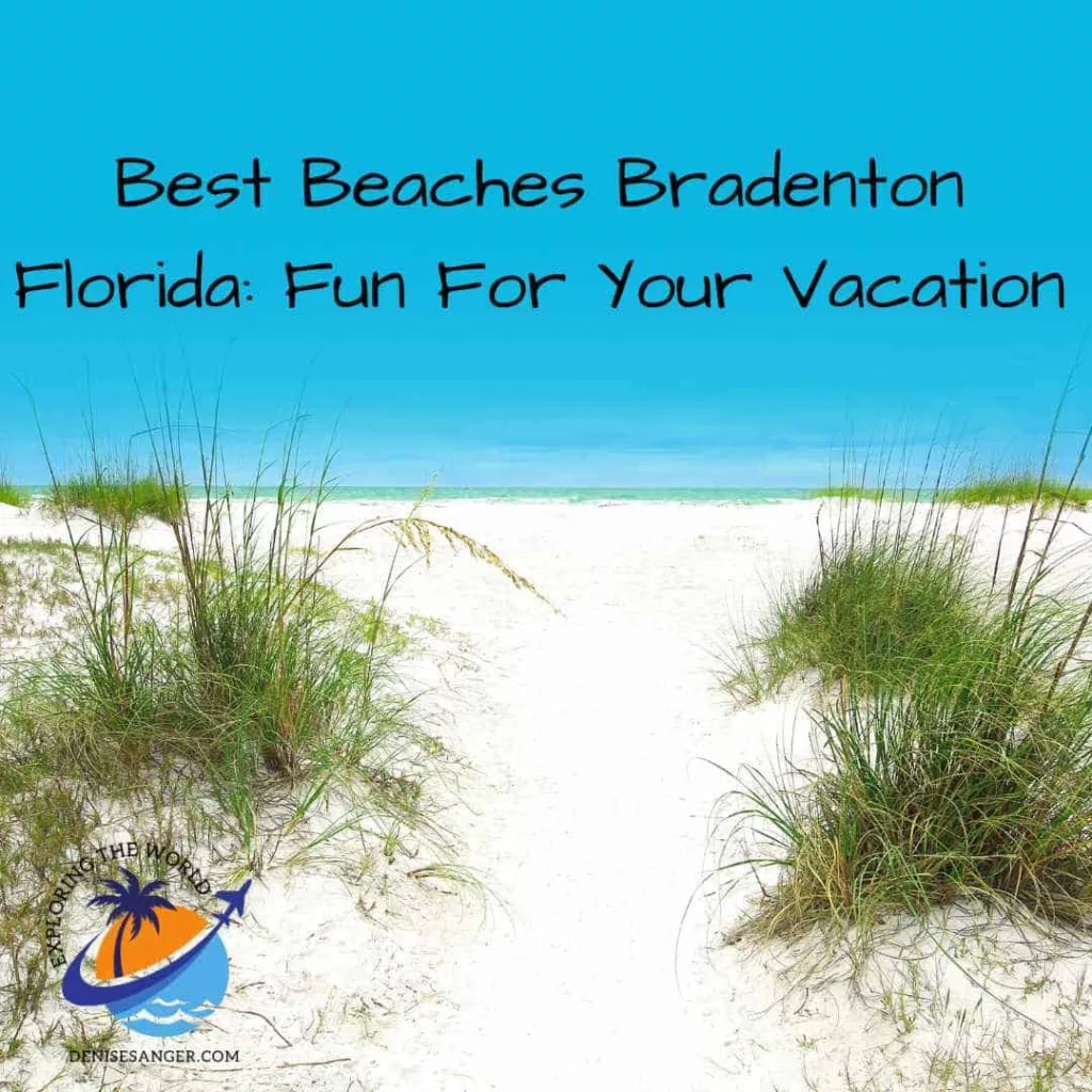Best Beaches Bradenton Florida