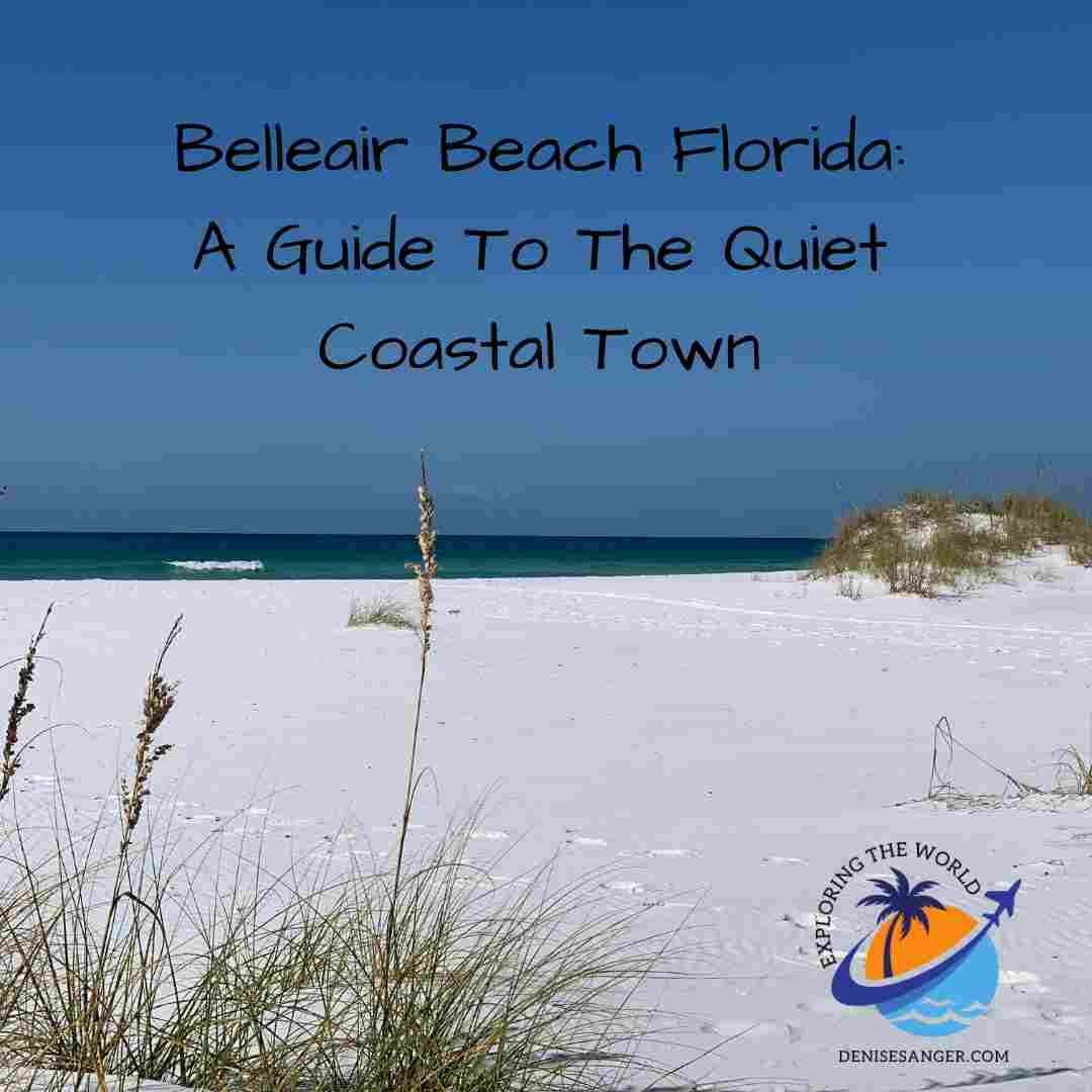 Belleair Beach Florida: A Guide To The Quiet Coastal Town