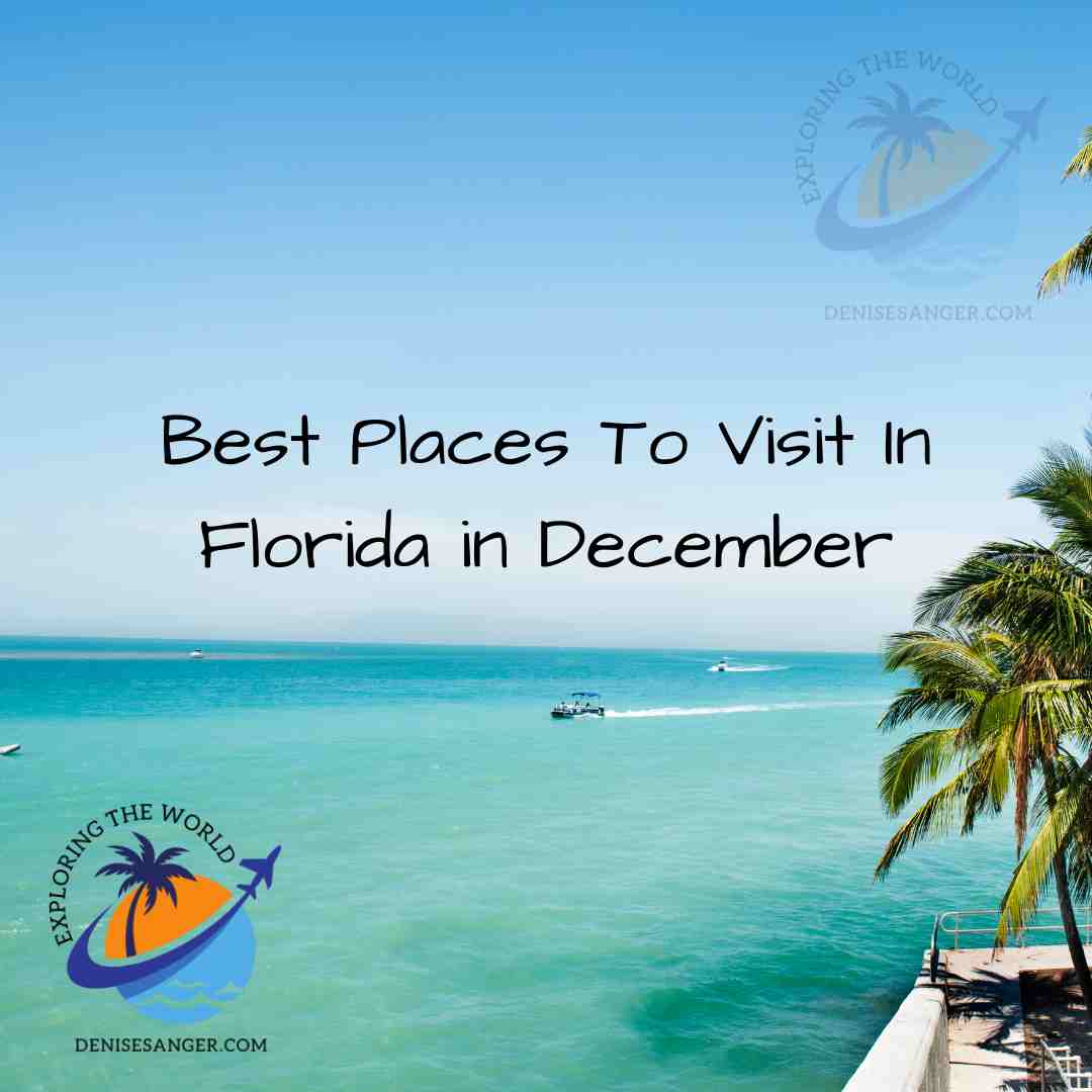 good places to visit in florida in december