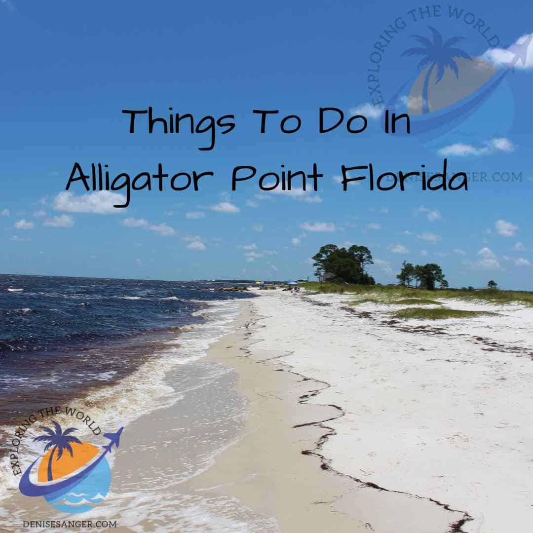 Things To Do In Alligator Point Florida - Travel Florida Advice Blog ...