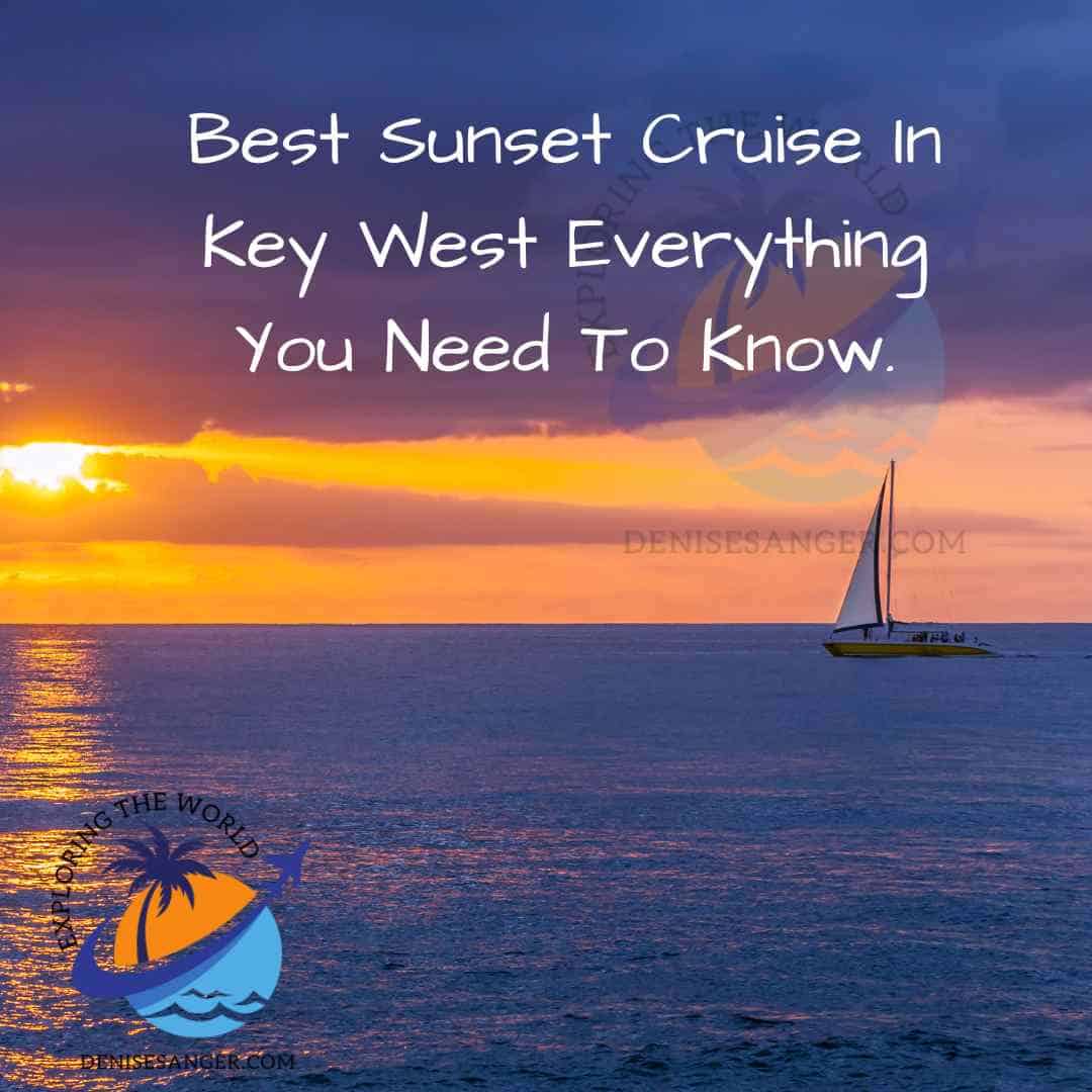 Best Sunset Cruise In Key West Everything You Need To Know Travel