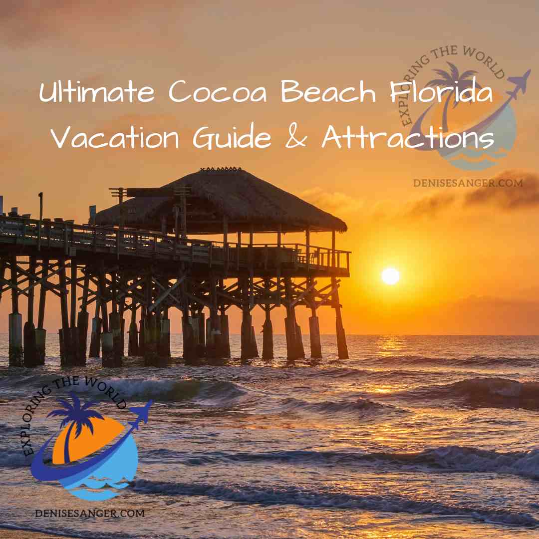 Ultimate Cocoa Beach Florida Vacation Guide & Attractions Travel